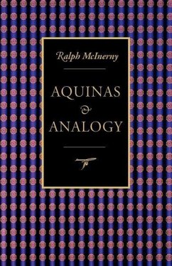 Aquinas and Analogy - McInerny, Ralph M; McAnerny, Ralph M; Mcinerny