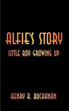 Alfie's Story - Buchanan, Henry A.