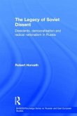 The Legacy of Soviet Dissent