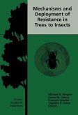 Mechanisms and Deployment of Resistance in Trees to Insects