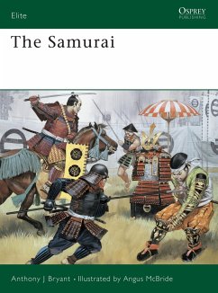 The Samurai: Warriors of Medieval Japan, 940-1600 - Bryant, Anthony J