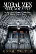 Moral Men Need Not Apply - Bild 1