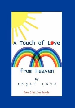 A Touch of Love from Heaven - Angel Love