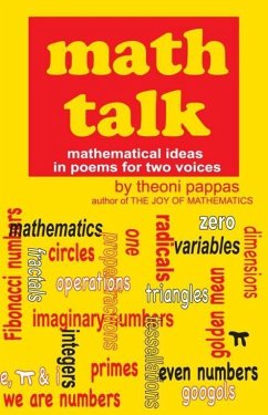 Math Talk: Mathematical Ideas in Poems for Two Voices - Pappas, Theoni