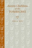 Ancient Chiefdoms of the Tombigbee