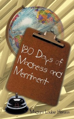 180 Days of Madness and Merriment - Henson, Madora Louise