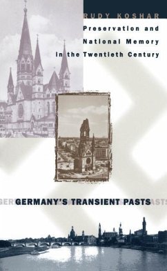 Germany's Transient Pasts - Koshar, Rudy J