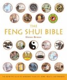 The Feng Shui Bible