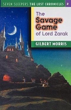The Savage Games of Lord Zarak: Volume 2 - Morris, Gilbert