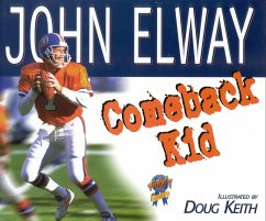 Comeback Kid - Elway, John