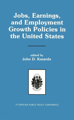 Jobs, Earnings, and Employment Growth Policies in the United States - Kasarda, John D. (Hrsg.)