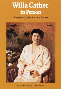 Willa Cather in Person - Cather, Willa