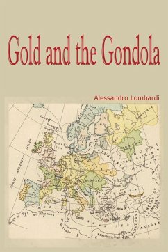 Gold and the Gondola - Lombardi, Alessandro