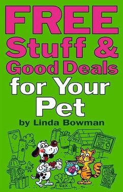 Free Stuff & Good Deals for You Pet - Bowman, Linda