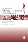 Organized Activities as Contexts of Development