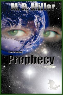 Prophecy - Miller, M. R.