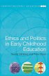Ethics and Politics in Early Childhood... - Bild 1
