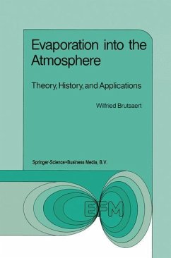 Evaporation into the Atmosphere - Brutsaert, W.