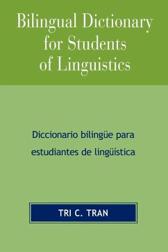 Bilingual Dictionary for Students of Linguistics - Tran, Tri C.