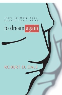 To Dream Again - Dale, Robert D.