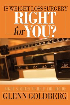 Is Weight Loss Surgery Right For You?
