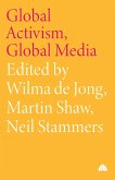 Global Activism, Global Media