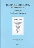The Sixteenth Century Hebrew Book (2 Vols): An Abridged Thesaurus