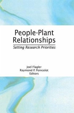 People-Plant Relationships - Poincelot, Raymond P; Flagler, Joel