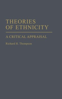 Theories of Ethnicity - Thompson, Richard H.