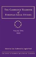 Cambridge Yearbook of European Legal Studies Volume 2, 1999 - Worthington, Sarah