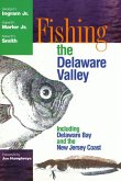 Fishing the Delaware Valley