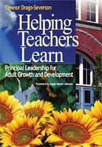 Helping Teachers Learn - Drago-Severson, Eleanor