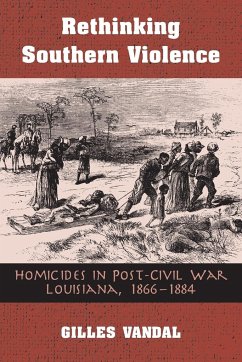 RETHINKING SOUTHERN VIOLENCE - Vandal, Gilles