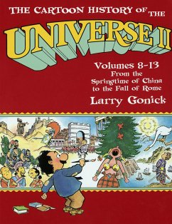 The Cartoon History of the Universe II - Gonick, Larry