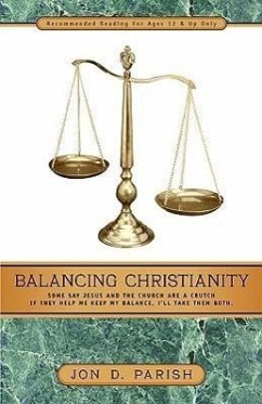 Balancing Christianity - Parish, Jon D.