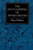 The Encyclopedia of Jewish Prayer