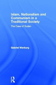 Islam, Nationalism and Communism in a Traditional Society - Warburg, Gabriel