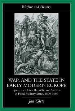 War and the State in Early Modern Europe - Glete, Jan