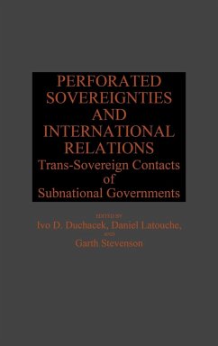 Perforated Sovereignties and International Relations