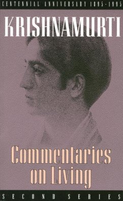Commentaries on Living: Second Series - Krishnamurti, J.