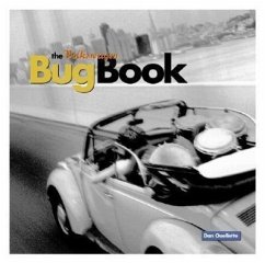 The Volkswagen Bug Book: A Celebration of Beetle Culture - Ouellette, Dan