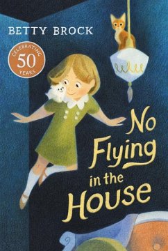 No Flying in the House - Brock, Betty