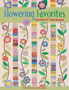 Flowering Favorites from Piece O' Cake D - Goldsmith, Becky
