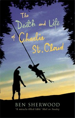 The Death and Life of Charlie St. Cloud - Sherwood, Ben