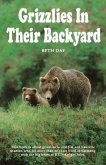 Grizzlies in Their Backyard