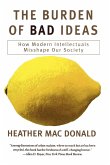 The Burden of Bad Ideas