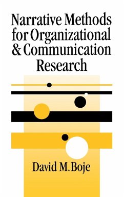 Narrative Methods for Organizational & Communication Research - Boje, David M.