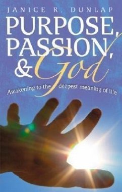 Purpose, Passion & God - Dunlap, Janice