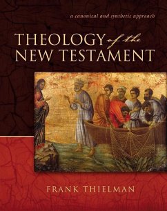 Theology of the New Testament - Thielman, Frank S