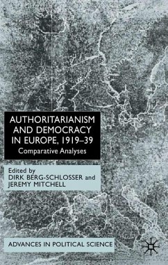 Authoritarianism and Democracy in Europe, 1919-39 - Berg-Schlosser, Dirk